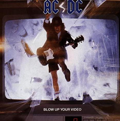 AC/DC / エーシー・ディーシー / BLOW UP YOUR VIDEO