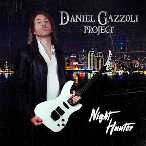 DANIEL GAZZOLI PROJECT / NIGHT HUNTER