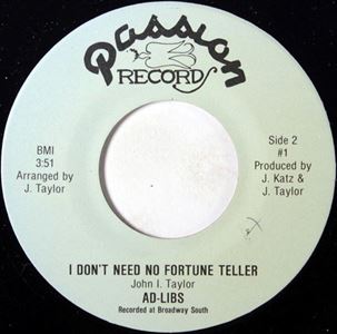 AD LIBS / アド・リブズ / SPRING AND SUMMER / I DON'T NEED NO FORTUNE TELLER