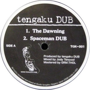 TENGAKU DUB / テンガク・ダブ / TENGAKU EP