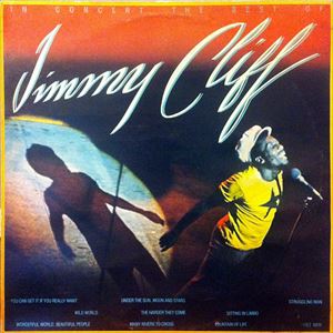 JIMMY CLIFF / ジミー・クリフ / IN CONCERT BEST OF