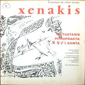 IANNIS XENAKIS / ヤニス・クセナキス / METASTASIS