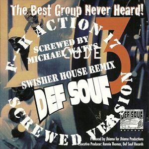 CODE 3 / BEST GROUP NEVER HEARD! F-ACTION 17 : SCREWED SWISHAHOUSE MIX