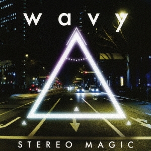 ステレオマジック / WAVY