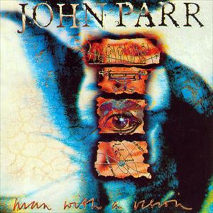 JOHN PARR / ジョン・パー / MAN WITH A VISION
