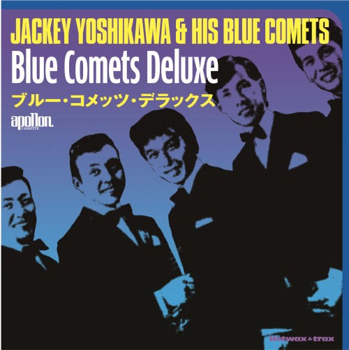 Jackey Yoshikawa & His BLUE COMETS / ジャッキー吉川とブルー・コメッツ / ブルー・コメッツ・デラックス