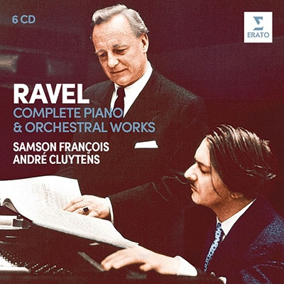 ANDRE CLUYTENS / アンドレ・クリュイタンス / RAVEL: PIANO CONCERTOS & COMPLETE ORCHESTRAL WORKS