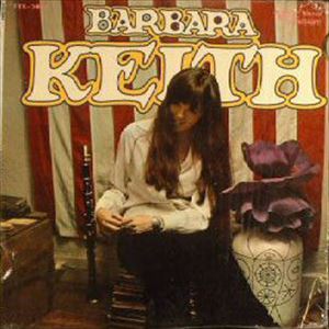 BARBARA KEITH / バーバラ・キース / BARBARA KEITH