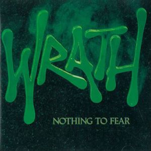 WRATH (from US) / ラス / NOTHING TO FEAR