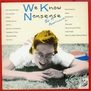 49 AMERICANS / 49アメリカンズ / WE KNOW NONSENSE