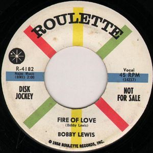 BOBBY LEWIS / ボビー・ルイス / FIRE OF LOVE