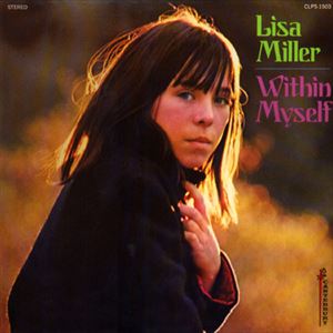 LISA MILLER / WITHIN MYSELF