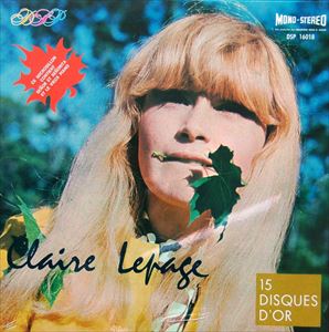 CLAIRE LEPAGE / 15 DISQUES D'OR