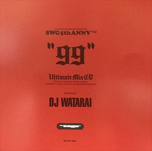 DJ WATARAI / DJワタライ / SWG5TH ANNV 99
