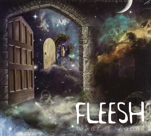 FLEESH / WHAT I FOUND