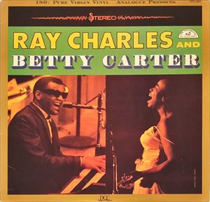 RAY CHARLES & BETTY CARTER / レイ・チャールズ・アンド・ベティ・カーター / RAY CHARLES & BETTY CARTER