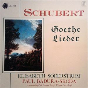 ELISABETH SODERSTROM / エリーザベト・ゼーダーシュトレム / SCHUBERT:GOETHE LIEDER