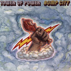 TOWER OF POWER / タワー・オブ・パワー / BUMP CITY