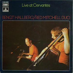 BENGT HALLBERG / ベンクト・ハルベルク / LIVE AT CERVANTES