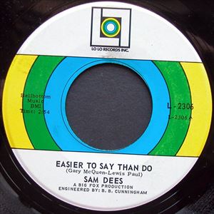 SAM DEES / サム・ディーズ / EASIER TO SAY THAN DO