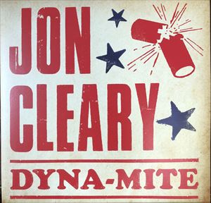 JON CLEARY / ジョン・クリアリー / DYNA-MITE