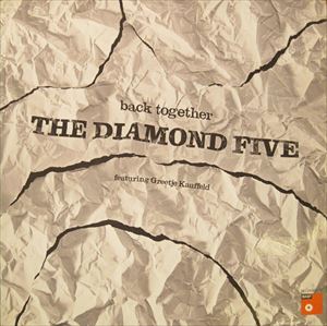 DIAMOND FIVE / ダイアモンド・ファイヴ / BACK TOGETHER