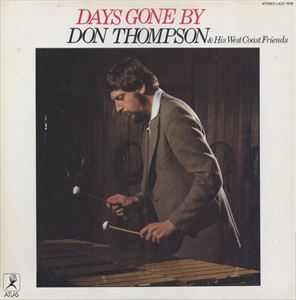 DON THOMPSON / ドン・トンプソン / DAYS GONE BY