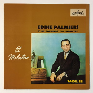 EDDIE PALMIERI / エディ・パルミエリ / EL MOLESTOSO VOL.2