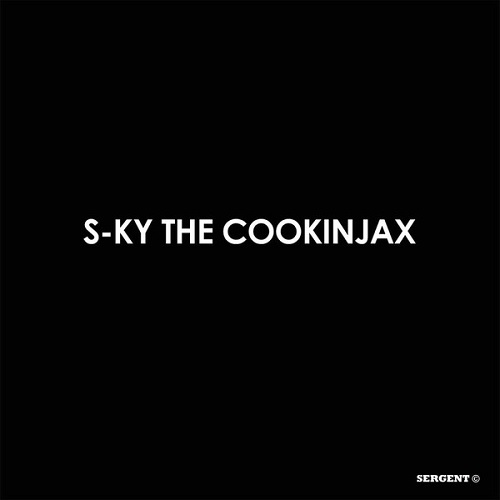 DJ S-KY THE COOKINJAX / RHYME ORDER EP 1&2