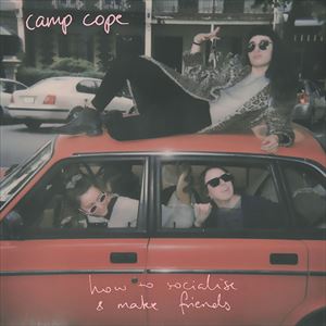 CAMP COPE / HOW TO SOCIALISE AND MAKE FRIENDS