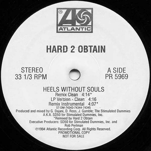 HARD 2 OBTAIN / HEELS WITHOUT SOULS