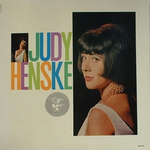 JUDY HENSKE / ジュディ・ヘンスキー / JUDY HENSKE