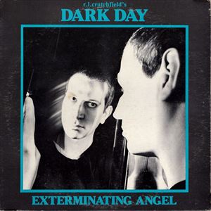 DARK DAY / EXTERMINATING ANGEL