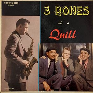 GENE QUILL / ジーン・クイル / 3 BONES AND A QUILL