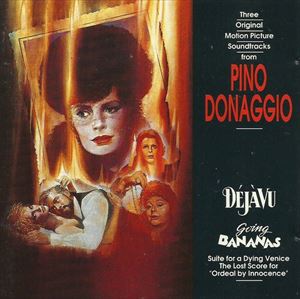 PINO DONAGGIO / ピノ・ドナッジオ / DEJA VU / GOING BANANAS / ORDEAL BY INNOCENCE