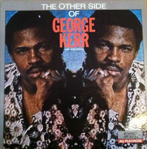 GEORGE KERR / ジョージ・カー / OTHER SIDE OF
