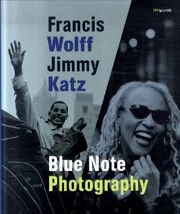 FRANCIS WOLFF / フランシス・ウルフ / BLUE NOTE PHOTOGRAPHY