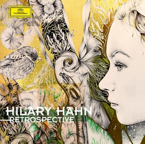 HILARY HAHN / ヒラリー・ハーン / THE ART OF HILARY HAHN