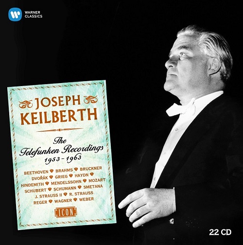JOSEPH KEILBERTH / ヨーゼフ・カイルベルト / THE TELEFUNKEN RECORDINGS 1953-1963