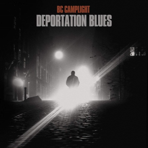 B.C. CAMPLIGHT / B・C・キャンプライト / DEPORTATION BLUES (LP/SILVER VINYL) 