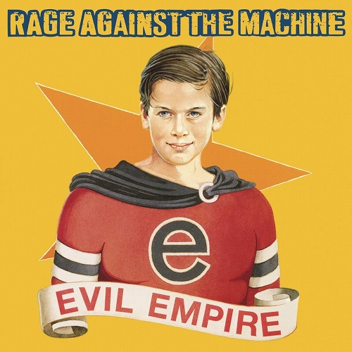 RAGE AGAINST THE MACHINE / レイジ・アゲインスト・ザ・マシーン / EVIL EMPIRE (LP/180G) 