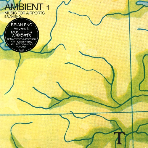 BRIAN ENO / ブライアン・イーノ / AMBIENT 1: MUSIC FOR AIRPORTS - 180g LIMITED VINYL/2004 REMASTER