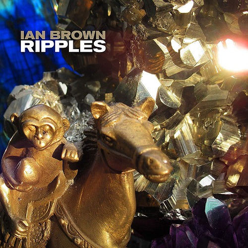 IAN BROWN / イアン・ブラウン / RIPPLES (LP)