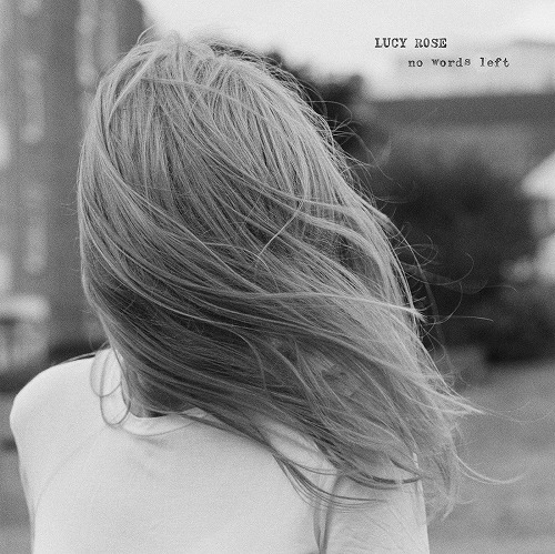 LUCY ROSE / ルーシー・ローズ / NO WORDS LEFT (LP)
