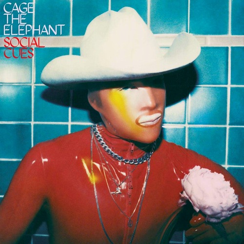 CAGE THE ELEPHANT / ケイジ・ジ・エレファント / SOCIAL CUES