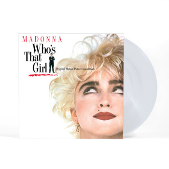 MADONNA / マドンナ / WHO'S THAT GIRL (LP/180G/CRYSTAL CLEAR VINYL) 