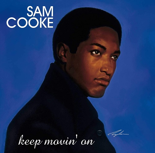 SAM COOKE / サム・クック / KEEP MOVIN' ON (2LP)