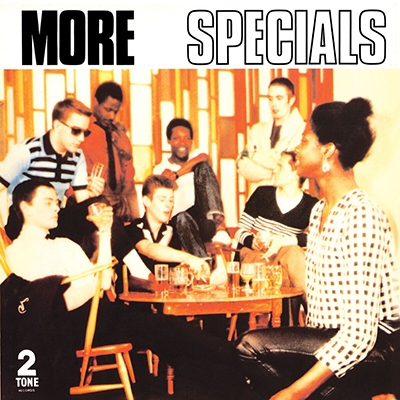 THE SPECIALS (THE SPECIAL AKA) / ザ・スペシャルズ / MORE SPECIALS (40TH ANNIVERSARY HALF-SPEED MASTER)(2LP+7INCH VINYL)