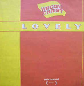 WAGON CHRIST / ワゴン・クライスト / LOVELY