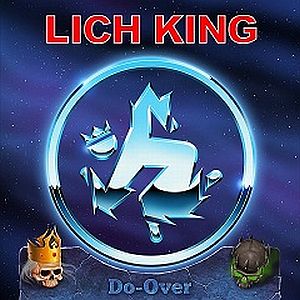 LICH KING / DO-OVER<DIGI>